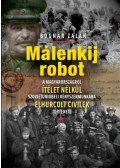 Bognár Zalán - Málenkij robot
