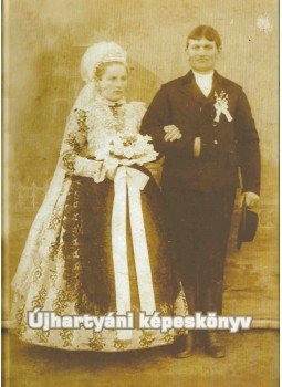 Varga László - Újhartyáni képeskönyv, Újhartyán 2006 antikvár könyv