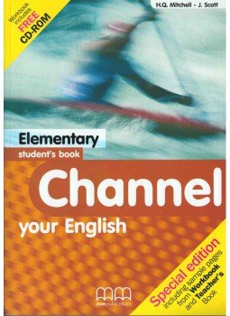 MITCHELL, H.Q., Scott, J. - Channel your English - Elementary student's book - Special Edition MITCHELL, H.Q., Scott, J. - Channel your English - Elementary student's book - Special Edition, 2003 antikvár könyv