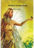 Ráduly János - Székely tündérmesék