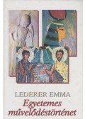 Lederer Emma - Egyetemes művelődéstörténet