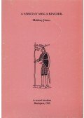 Makkay János - A sárkány meg a kincsek