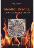 Pap Gábor - Manitól Rasdiig