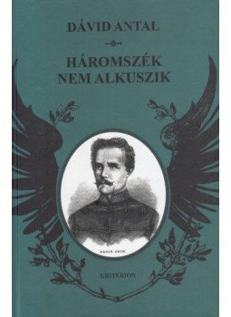 Dávid Antal - Háromszék nem alkuszik Dávid Antal - Háromszék nem alkuszik, null 2019 antikvár könyv