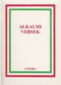 Kölcsey Ferenc,Vörösmarty Mihály,Csanády György,Petőfi Sándor,Illyés Gyula,Reményik Sándor,Tompa László - Alkalmi versek