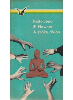 Rejtő Jenő, P. Howard - A szőke ciklon Rejtő Jenő, P. Howard - A szőke ciklon, Budapest 1968 antikvár könyv