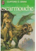 Clifford D. Simak - Escarmouche