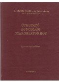 Tömböl Teréz,Vajda János,Z. Szabó László - Útmutató boncolási gyakorlatokhoz