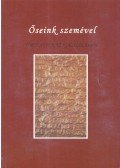 Paál Zoltán - Őseink szemével