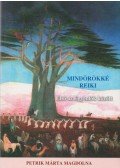 Petrik Márta Magdolna - Mindörökké reiki