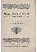 Alföldi András - Magyarország népei és a Római Birodalom
