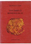Szántai Lajos - Továbbélő honfoglalás