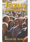 Wilhelm Busch - Jézus a mi sorsunk