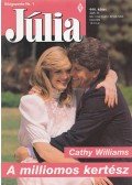 Williams, Cathy - A milliomos kertész