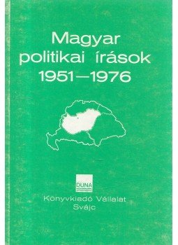 Csery C.M., Farkas L. - Magyar politikai írások 1951-1976, Svájc 1977 antikvár könyv