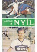 Hoppe Pál,Szabó Ferenc - A Nyíl (dedikált)