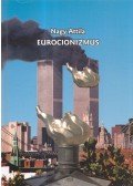 Nagy Attila - Eurocionizmus