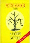 Petőfi Sándor - A hóhér kötele