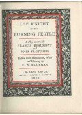 Francis Beaumont,FLETCHER, JOHN - The Knight of the Burning Pestle