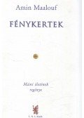 Amin Maalouf - Fénykertek