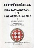 Síklaky István - EU - csatlakozás - Út a nemzethalál felé