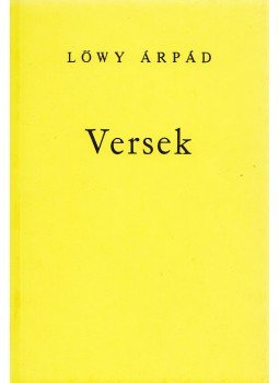 Lőwy Árpád - Versek Lőwy Árpád - Versek, 0 antikvár könyv