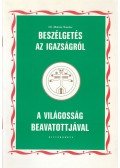 Dr. Molnár Sándor - Beszélgetés az igazságról a világosság beavatottjával