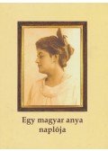 Legeza László - Egy magyar anya naplója