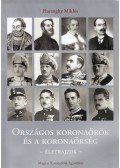 Haranghy Miklós - Országos koronaőrök és koronaőrség