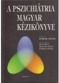 Füredi János - A pszichiátria magyar kézikönyve