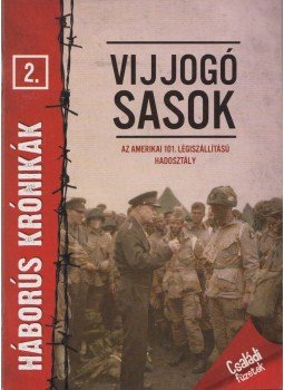 Bera Bálint - Vijjogó Sasok Bera Bálint - Vijjogó Sasok, Kisújszállás 2012 antikvár könyv