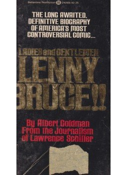 Albert Goldman - Ladies and Gentlemen - Lenny Bruce!! Albert Goldman - Ladies and Gentlemen - Lenny Bruce!!, New York 1975 antikvár könyv