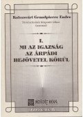 Kolozsvári Grandpierre Endre - Mi az igazság az Árpádi bejövetel körül