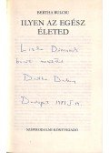 Bertha Bulcsu - Ilyen az egész életed (dedikált)