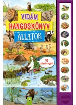  - Vidám hangoskönyv: Állatok - 10 állathanggal, null 2019 antikvár könyv