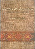 Magyar Attila - A X. századi magyarok kísérleti régész szemmel