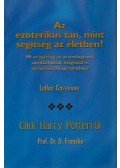 Lothar Gassmann,Reinhard Franzke - Az ezoterikus tan, mint segítség az életben?