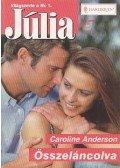 Anderson, Caroline - Összeláncolva