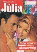 Williams, Cathy - Mesevilág
