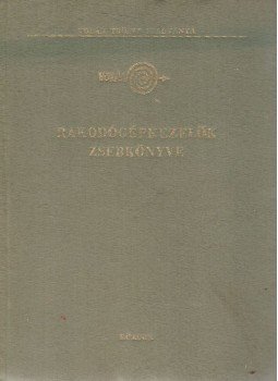 dr. Krausz Sándor - Rakodógépkezelők zsebkönyve, Budapest 1972 antikvár könyv