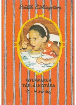 Kobányi Jolán - Gyermekek táplálkozása Kobányi Jolán - Gyermekek táplálkozása, Budapest 1998 antikvár könyv