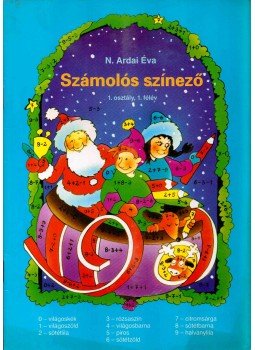 N. Ardai Éva - Számolós színező 1. osztály, 1. félév, Budapest 1995 antikvár könyv