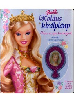  - Koldus és királylány, Budapest 2004 antikvár könyv