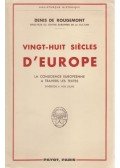 Denis de Rougemont - Vingt-huit siecles d'Europe