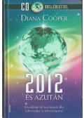 Diana Cooper - 2012 és azután