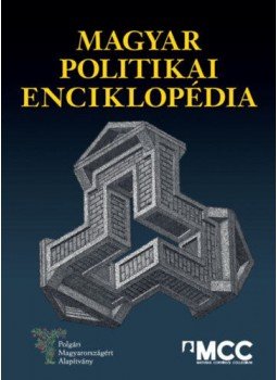 Pásztor Péter - Magyar politikai enciklopédia Pásztor Péter - Magyar politikai enciklopédia, Budapest 2019 antikvár könyv