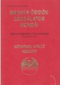 Titokfejtő Grandpierre - Magyar ősidők csodálatos mondái