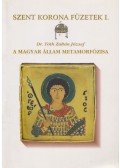Tóth Zoltán József - A magyar állam metamorfózisa