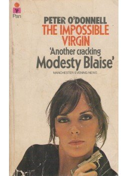 Peter O'Donnell - The Impossible Virgin Peter O'Donnell - The Impossible Virgin, London 1973 antikvár könyv