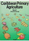 R. Ramharacksingh - Caribbean Primary Agriculture Book1